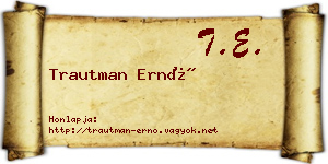 Trautman Ernő névjegykártya
